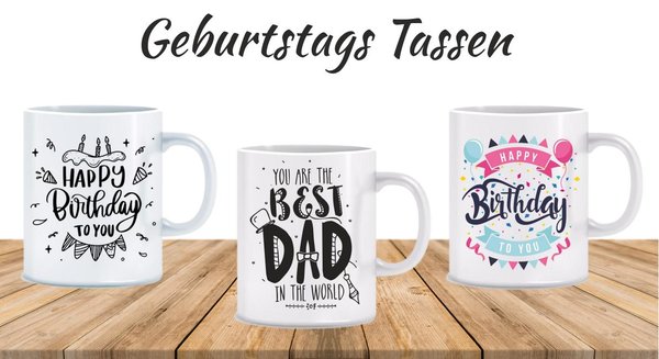 Geburtstag Tassen - Wir-machen-deine-Tasse.de